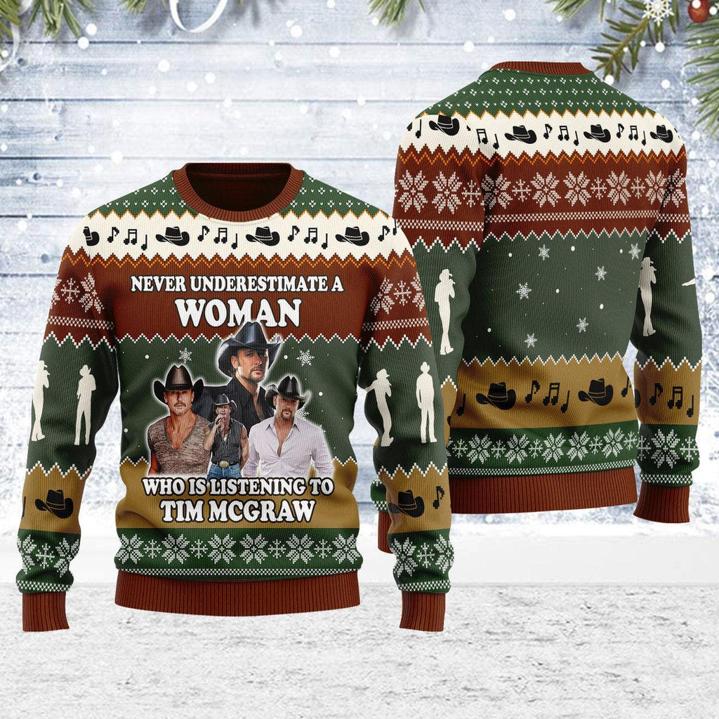 Gearhomie Never Underestimate A Woman Who Is Listening To Tim McGraw Christmas Ugly Sweater - Gearhomie.com