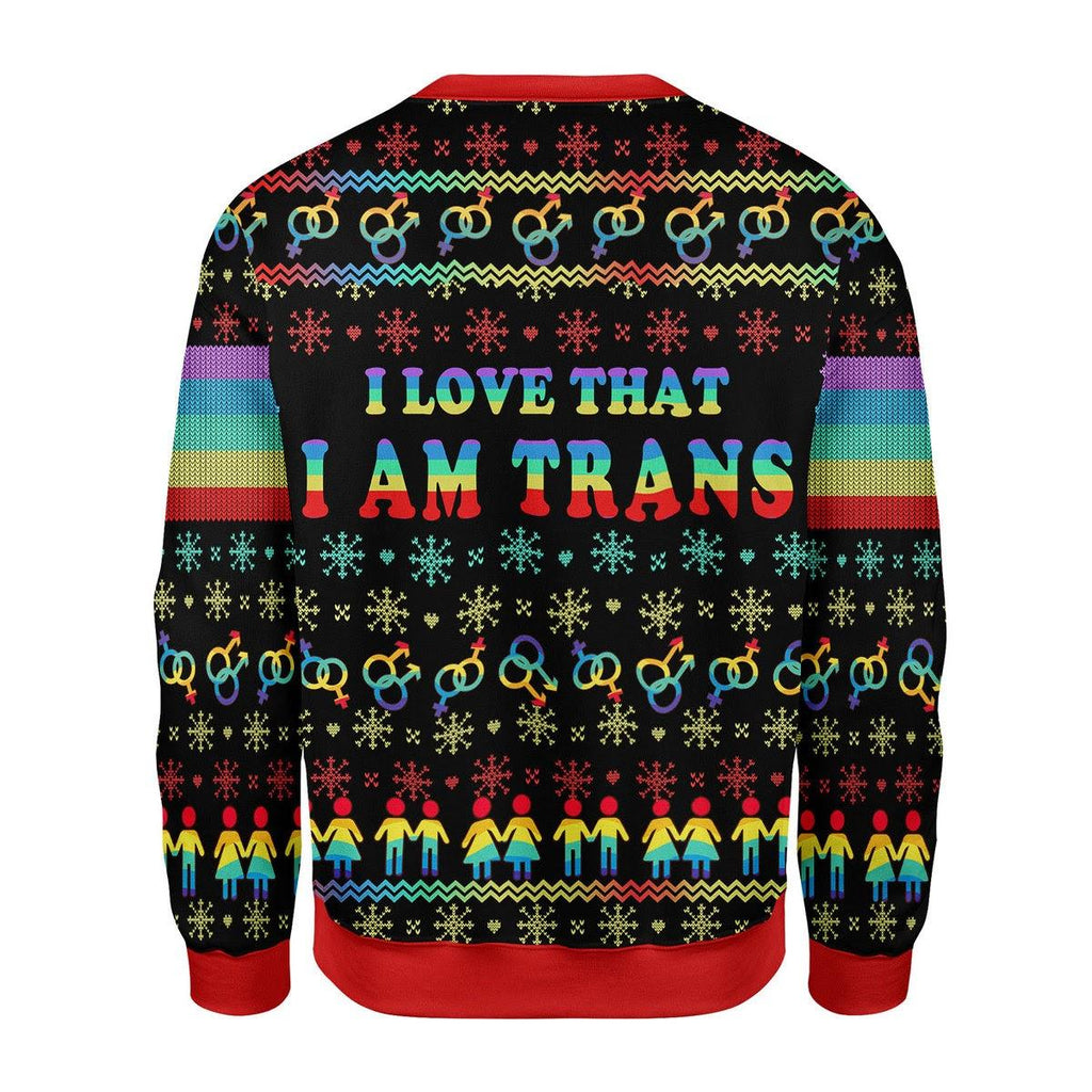 I Love That I Am Trans Christmas Sweater - DucG